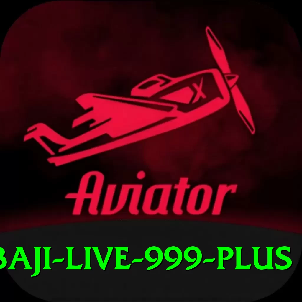 baji live 999 - Super v5.8.2 - 2