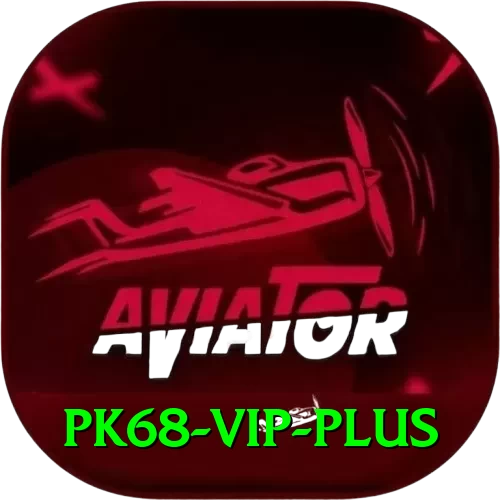pk68 vip Max Pro v4.5.8 - 2